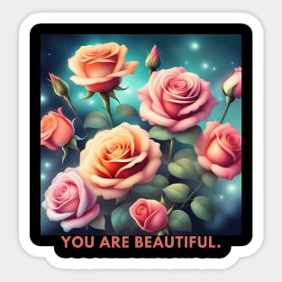 You Are Beautiful Sticker